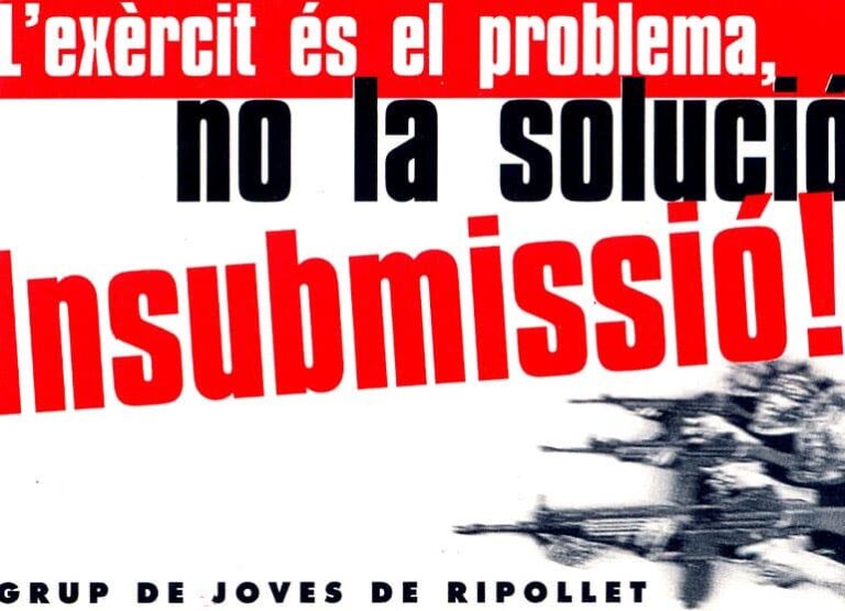 Antimilitarisme / Insubmissió